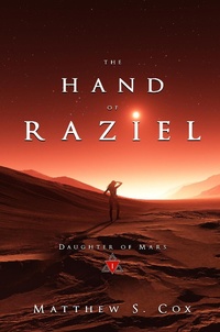 Enlarge image Cover: The Hand of Raziel (Daughter of Mars, #1) - Daughter of Mars
