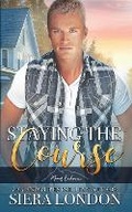 Cover: Staying The Course - Siera London Books