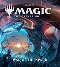 Cover: The Art of Magic: The Gathering - War of the Spark - Viz Media, Subs. of Shogakukan Inc