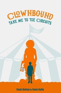 Enlarge image Cover: Clownbound - Rwpublishing