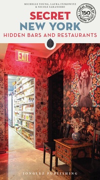 Abbildung von: Secret New York - Hidden bars & restaurants - Jonglez