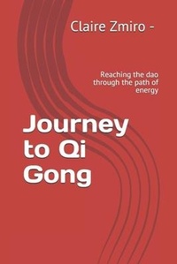 Abbildung von: Journey to Qi Gong - Well Being