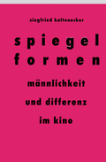 Cover: Spiegelformen - Vittorio Klostermann Verlag