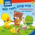 Cover: ministeps: H&ouml;r rein, sing mit! Erste Kinderlieder zum Anh&ouml;ren - Ravensburger