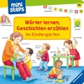 Cover: ministeps: W&ouml;rter lernen, Geschichten erz&auml;hlen: Im Kindergarten - Ravensburger