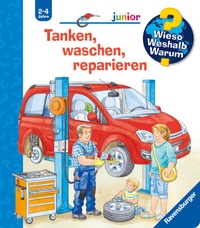 Abbildung von: Wieso? Weshalb? Warum? junior, Band 69 - Tanken, waschen, reparieren - Ravensburger