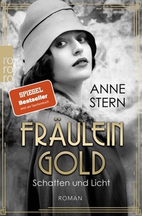 Abbildung von: Fräulein Gold: Schatten und Licht - Rowohlt Taschenbuch