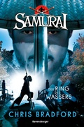 Cover: Samurai, Band 5 - Der Ring des Wassers - Ravensburger