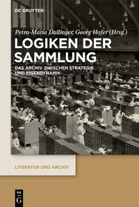 Abbildung von: Logiken der Sammlung - De Gruyter