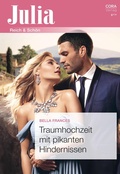 Cover: Traumhochzeit mit pikanten Hindernissen - CORA Verlag
