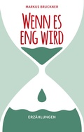 Cover: Wenn es eng wird - BoD - Books on Demand