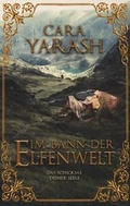 Cover: Im Bann der Elfenwelt - BoD - Books on Demand