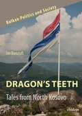 Cover: Dragon's Teeth: Tales from North Kosovo - ibidem