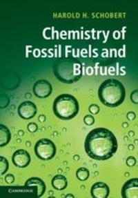 Abbildung von: Chemistry of Fossil Fuels and Biofuels - Cambridge University Press