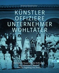 Cover: K&uuml;nstler, Offiziere, Unternehmer, Wohlt&auml;ter - Volk Verlag