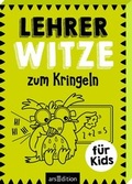 Cover: Lehrer-Witze zum Kringeln - arsEdition