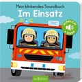 Cover: Mein blinkendes Soundbuch - Im Einsatz - arsEdition