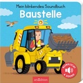 Cover: Mein blinkendes Soundbuch - Baustelle - arsEdition