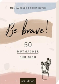 Enlarge image Cover: Be brave! - arsEdition
