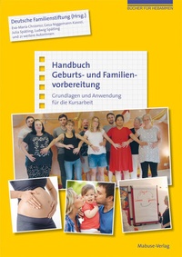 Abbildung von: Handbuch Geburts- und Familienvorbereitung - Mabuse