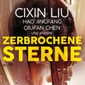 Cover: Zerbrochene Sterne: Erz&auml;hlungen - Mit einer bislang unver&ouml;ffentlichten Story von Cixin Liu - Rubiton Audioverlag