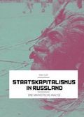 Cover: Staatskapitalismus in Russland - m21 e.V.