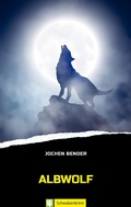 Cover: Albwolf - Oertel u. Sp&ouml;rer