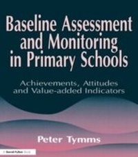 Enlarge image Cover: Baseline Assessment and Monitoring in Primary Schools - David Fulton Publishers Ltd