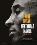 Cover: Mentalidad Mamba / The Mamba Mentality - Planeta Publishing