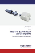 Cover: Platform Switching in Dental Implants - LAP Lambert Academic Publishing