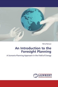 Enlarge image Cover: An Introduction to the Foresight Planning - LAP Lambert Academic Publishing