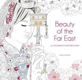 Cover: Beauty of the Far East - White Star Publishers