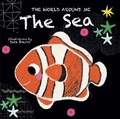 Cover: The Sea: The World Around Me - White Star