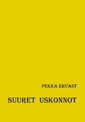 Cover: Suuret uskonnot - Tulisoronen