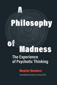 Abbildung von: A Philosophy of Madness - MIT Press