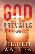 Cover: God Prevails - Charles Walker