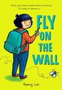 Cover: Fly on the Wall - Henry Holt and Co. (BYR)