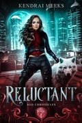 Cover: Reluctant (Red Chronicles, #1) - Tulipe Noire Press