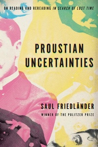 Enlarge image Cover: Proustian Uncertainties - Other Press LLC