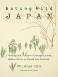 Cover: Eating Wild Japan - Stone Bridge Press