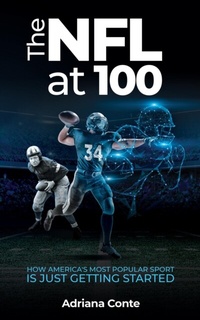 Abbildung von: The NFL at 100 - New Degree Press