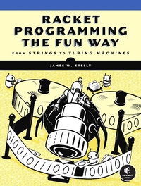 Abbildung von: Racket Programming the Fun Way - No Starch Press