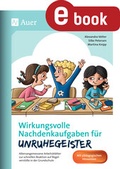Cover: Wirkungsvolle Nachdenkaufgaben f&uuml;r Unruhegeister - Auer Verlag in der AAP Lehrerwelt GmbH