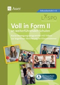 Cover: Voll in Form II an weiterf&uuml;hrenden Schulen - Auer Verlag in der AAP Lehrerwelt GmbH