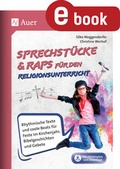 Cover: Sprechst&uuml;cke & Raps f&uuml;r den Religionsunterricht - Auer Verlag in der AAP Lehrerwelt GmbH