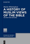 Abbildung von: A History of Muslim Views of the Bible - De Gruyter