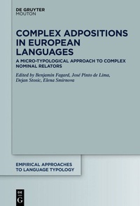 Enlarge image Cover: Complex Adpositions in European Languages - De Gruyter Mouton