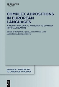Enlarge image Cover: Complex Adpositions in European Languages - De Gruyter Mouton