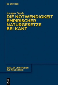 Abbildung von: Die Notwendigkeit empirischer Naturgesetze bei Kant - De Gruyter