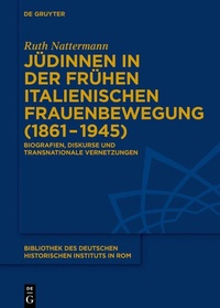Abbildung von: Jüdinnen in der frühen italienischen Frauenbewegung (1861-1945) - De Gruyter